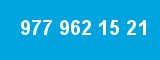 977 962 15 21